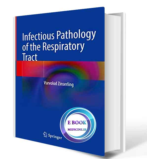 دانلود کتاب Infectious Pathology of the Respiratory Tract 2021 (ORIGINAL PDF)